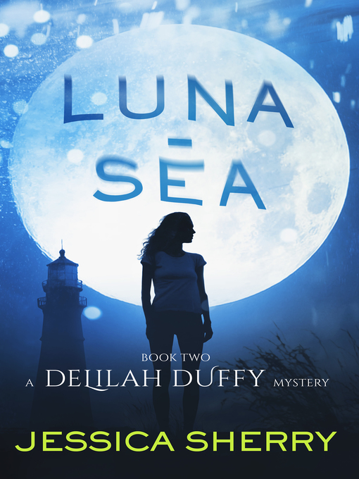 Title details for Luna-Sea by Jessica Sherry - Available